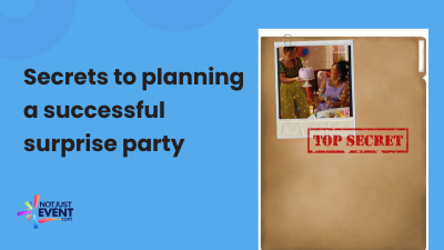 Secrets to Planning a Successful Surprise Party